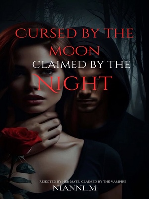 Cursed by the Moon, Claimed by the Night
